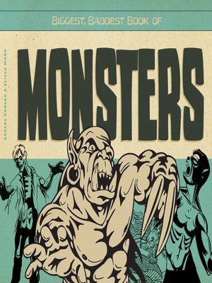 cover image of Biggest, Baddest Book of Monsters